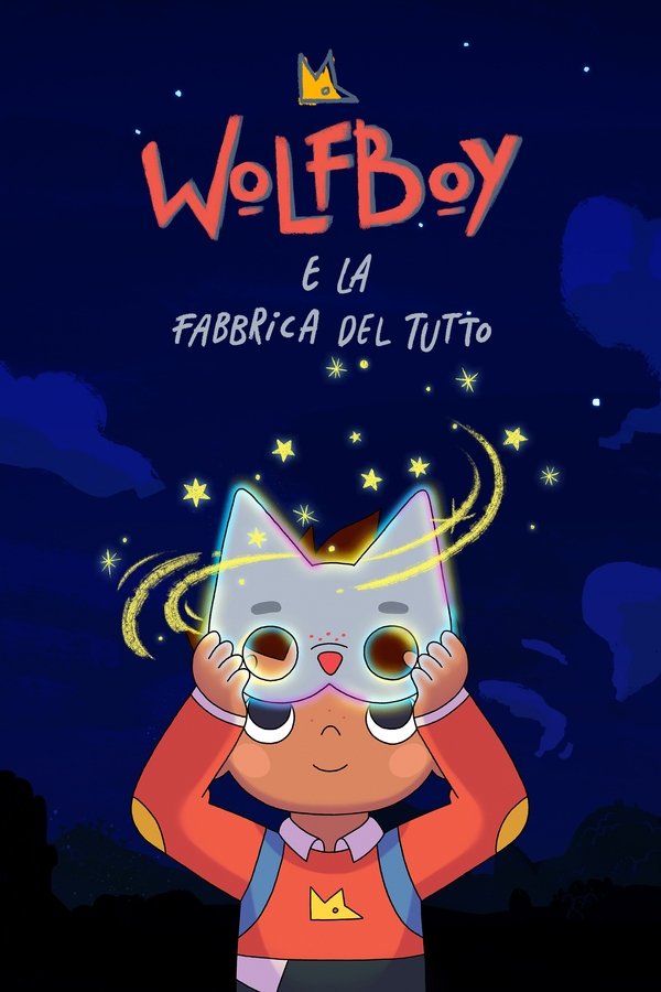 Wolfboy e la Fabbrica del Tutto