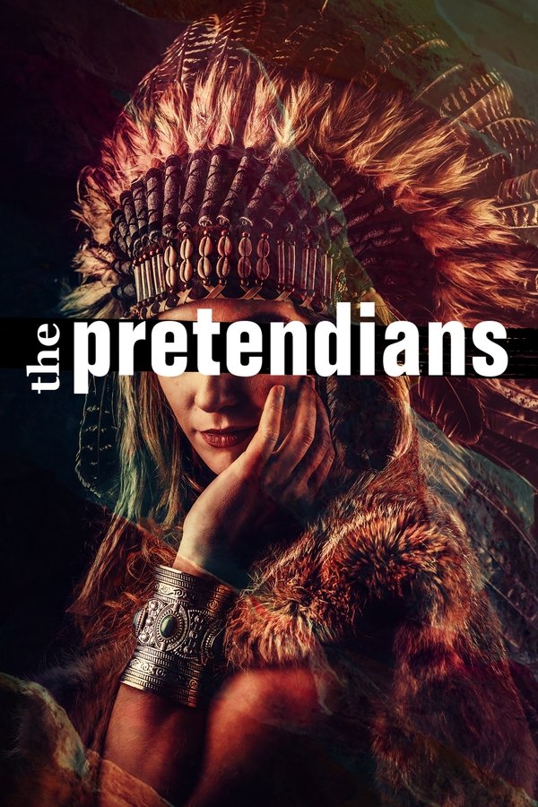 The Pretendians poster
