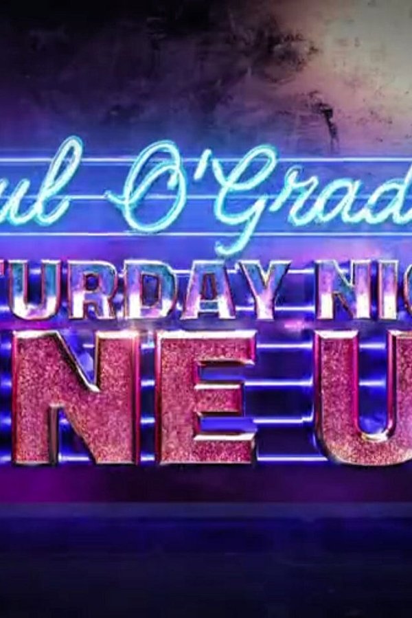 Paul O'Grady's Saturday Night Line Up poster