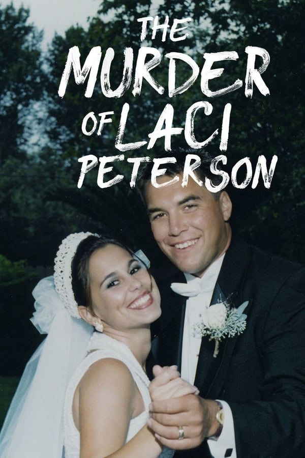 The Murder of Laci Peterson