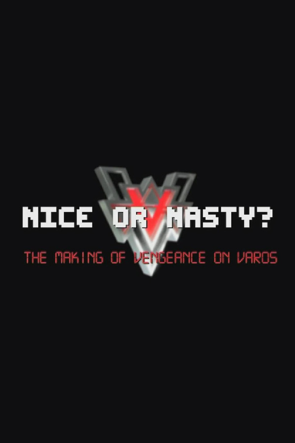 Nice or Nasty?