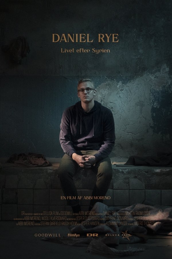 Daniel Rye - Livet efter Syrien poster