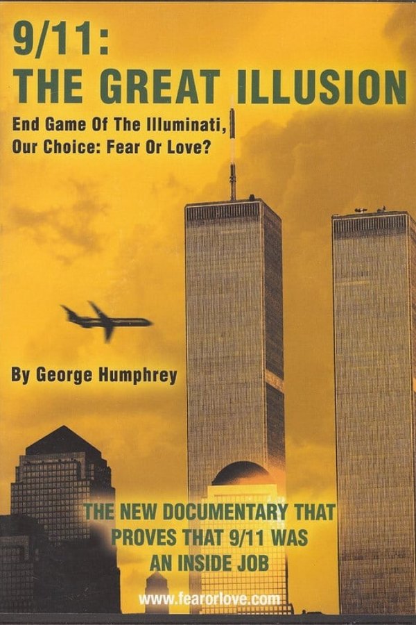 9/11: The Great Illusion: End Game of the Illuminati poster