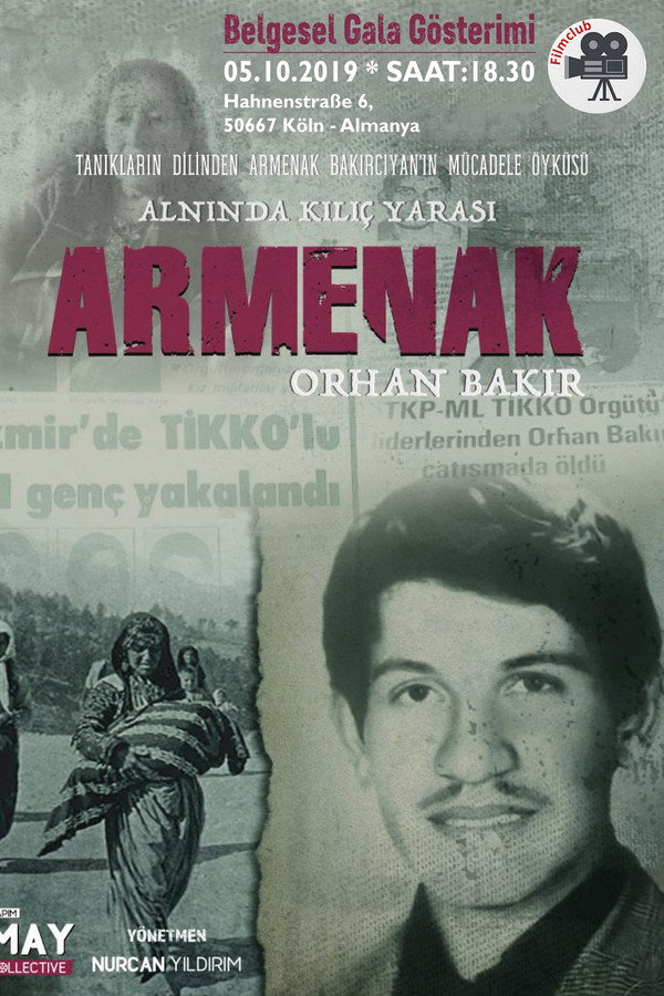 Alnında Kılıç Yarası: Armenak - Orhan Bakır
