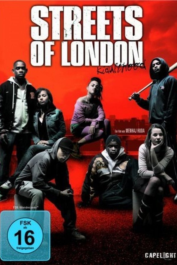 Streets of London – Kidulthood