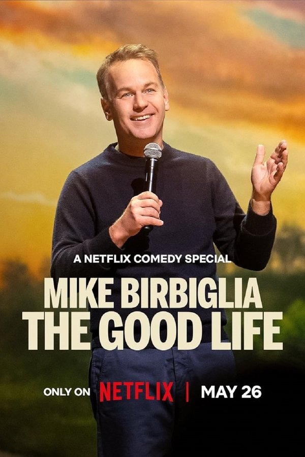 Mike Birbiglia: O viață bună