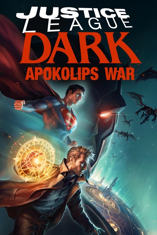 Justice League Dark: Apokolips War Justice League Dark: Apokolips War