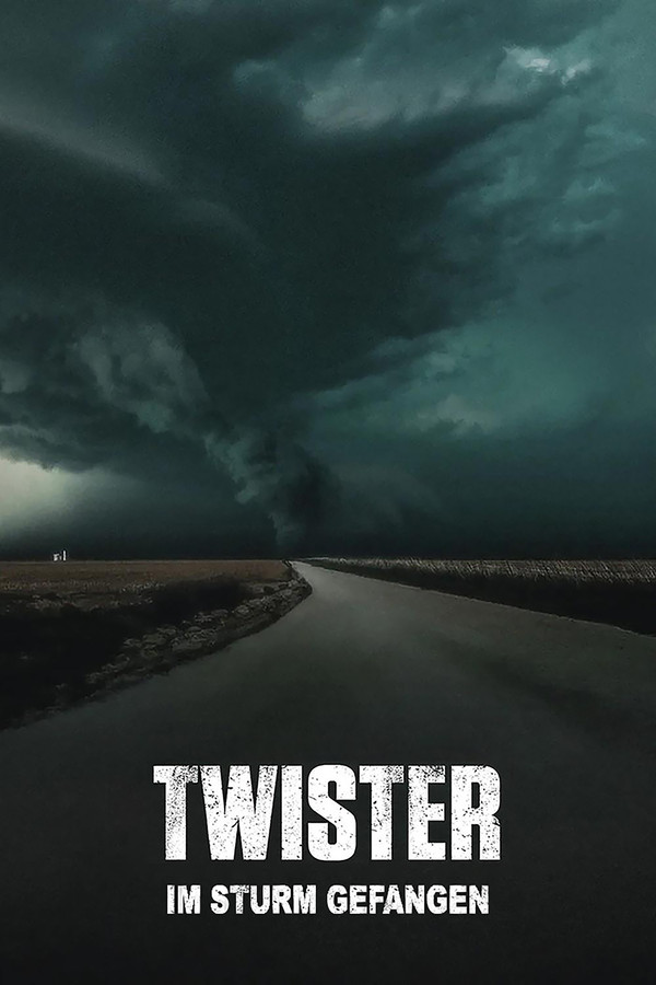 Twister: Im Sturm gefangen