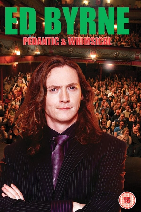 Ed Byrne: Pedantic & Whimsical