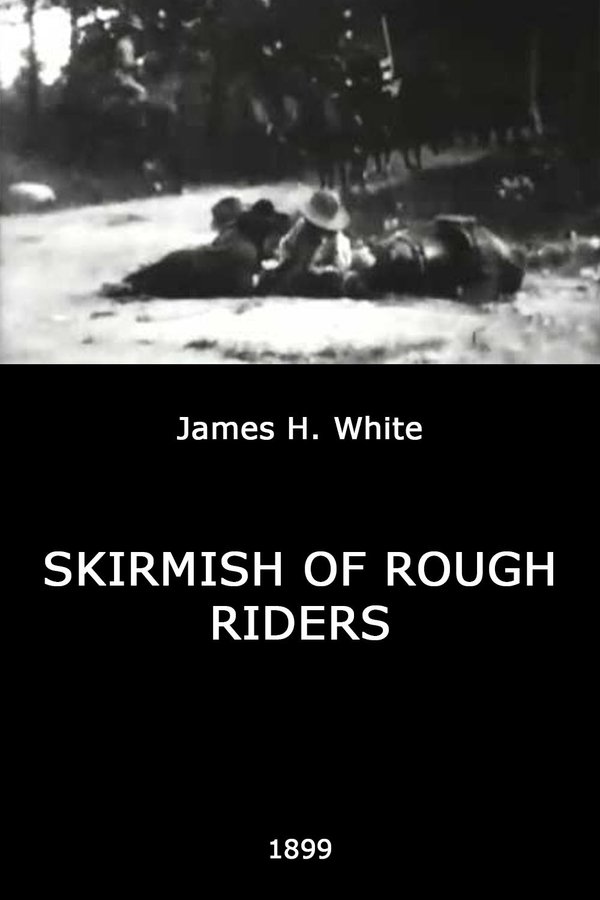 Skirmish of Rough Riders poster