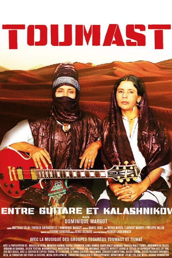 Toumast – Entre Guitare et Kalashnikov