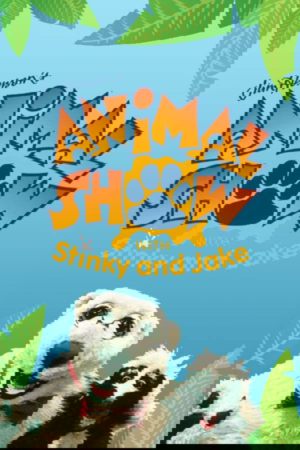 Jim Henson’s Animal Show with Stinky and Jake
