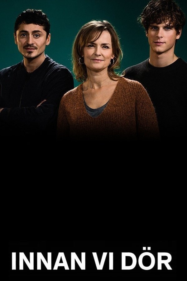 Innan vi dör Innan vi dör