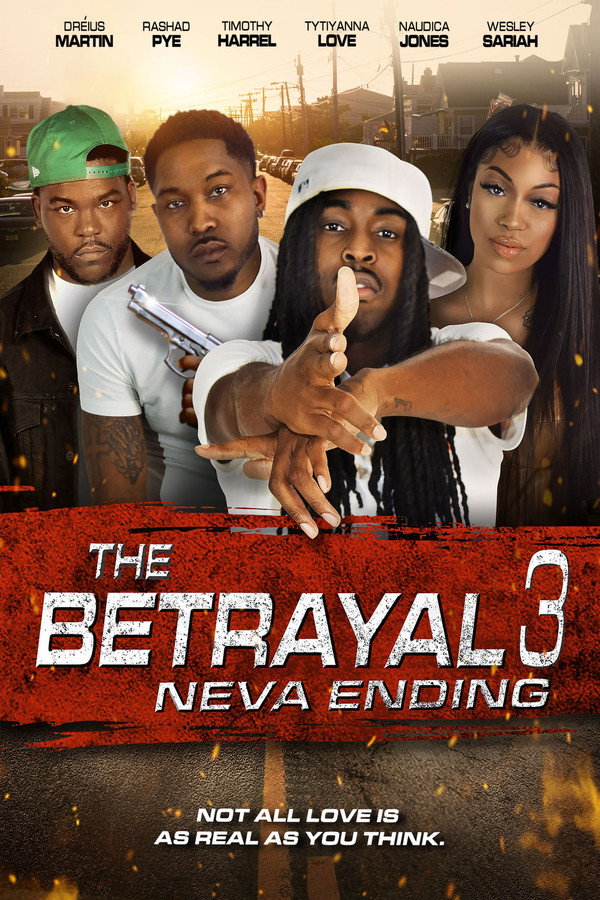 The Betrayal 3: Neva Ending (2023)