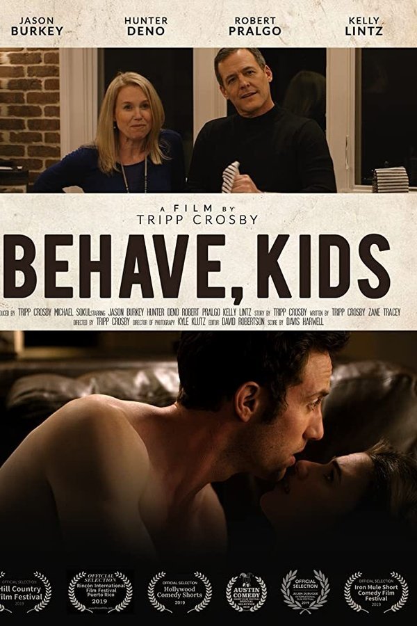 Behave, Kids