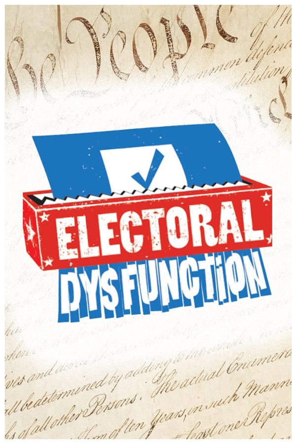 EN: Electoral Dysfunction (2012)