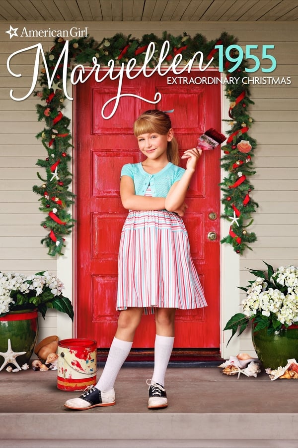 An American Girl Story: Maryellen 1955 – Extraordinary Christmas