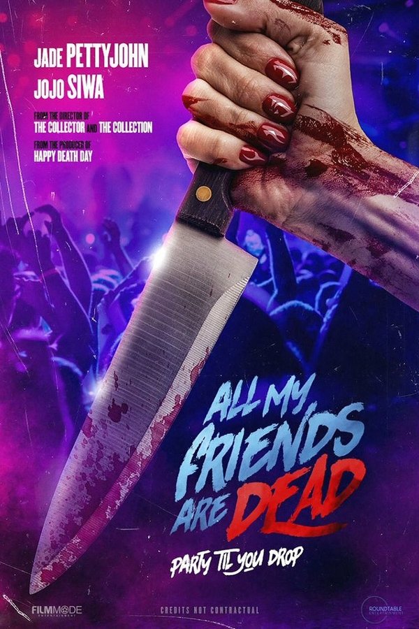 All My Friends Are Dead Poster