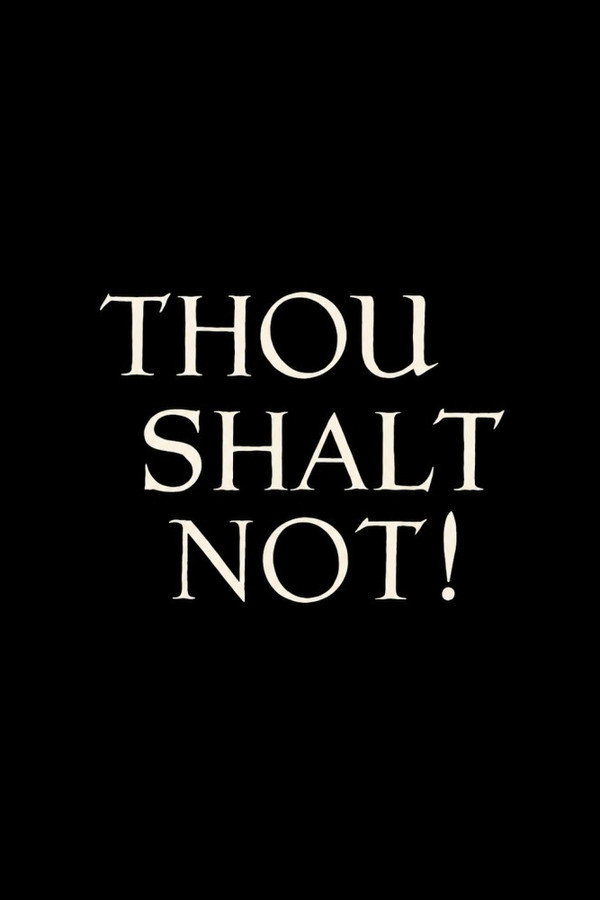 Thou Shalt Not