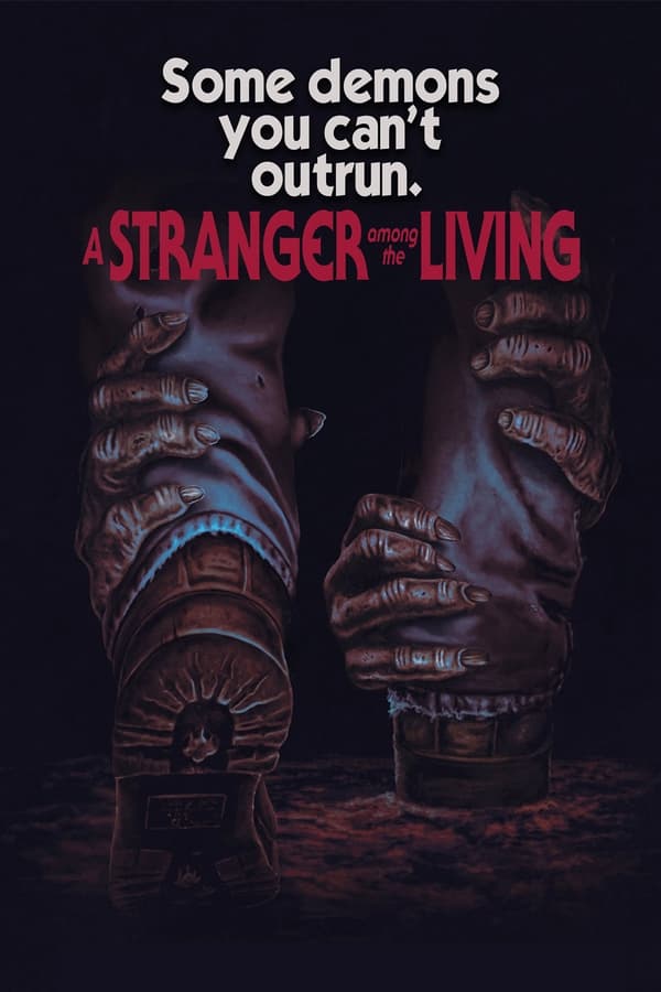 A Stranger Among The Living (2019)