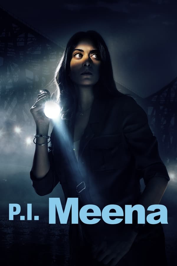 Thám Tử Meena: Phần 1 – P.I. Meena: Season 1 (2023)