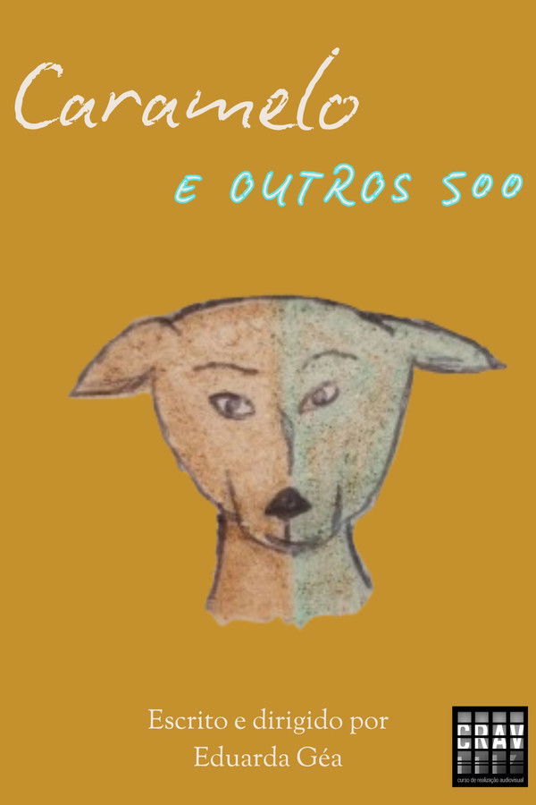 Caramelo e outros 500