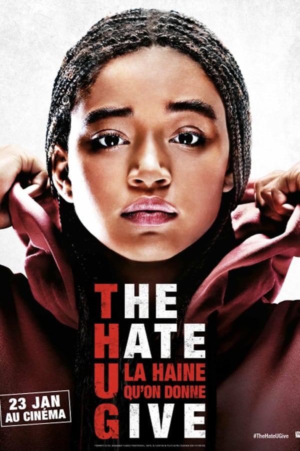 FR - The Hate U Give - La Haine qu'on donne (2018)