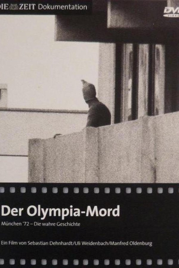Der Olympia-Mord: München '72 - Die wahre Geschichte poster
