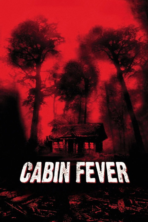 DE - Cabin Fever (2003)