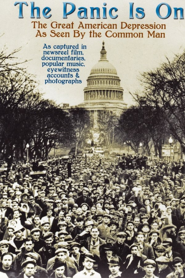 The Panic Is On: The Great American Depression as Seen by the Common Man