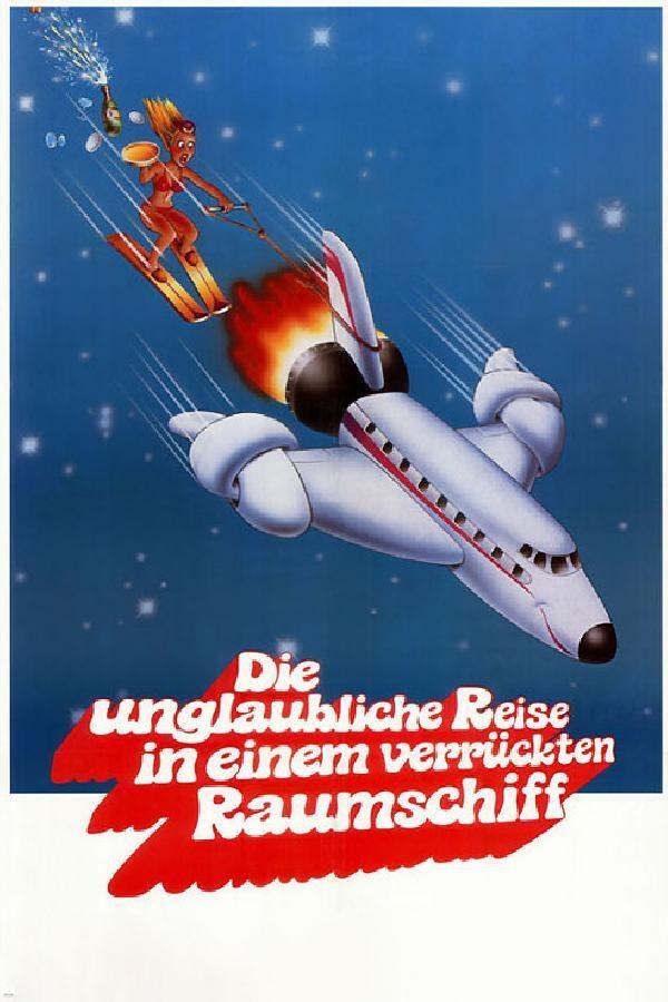 DE - Die unglaubliche Reise in einem verrückten Raumschiff (1982)