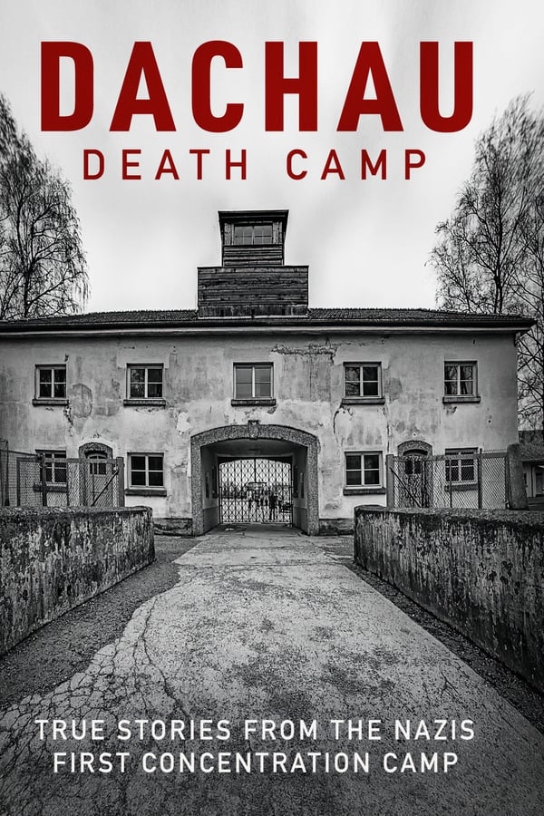 EN: Dachau: Death Camp (2021)