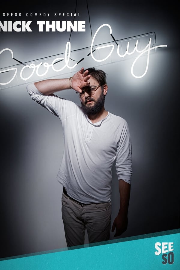 Nick Thune: Good Guy