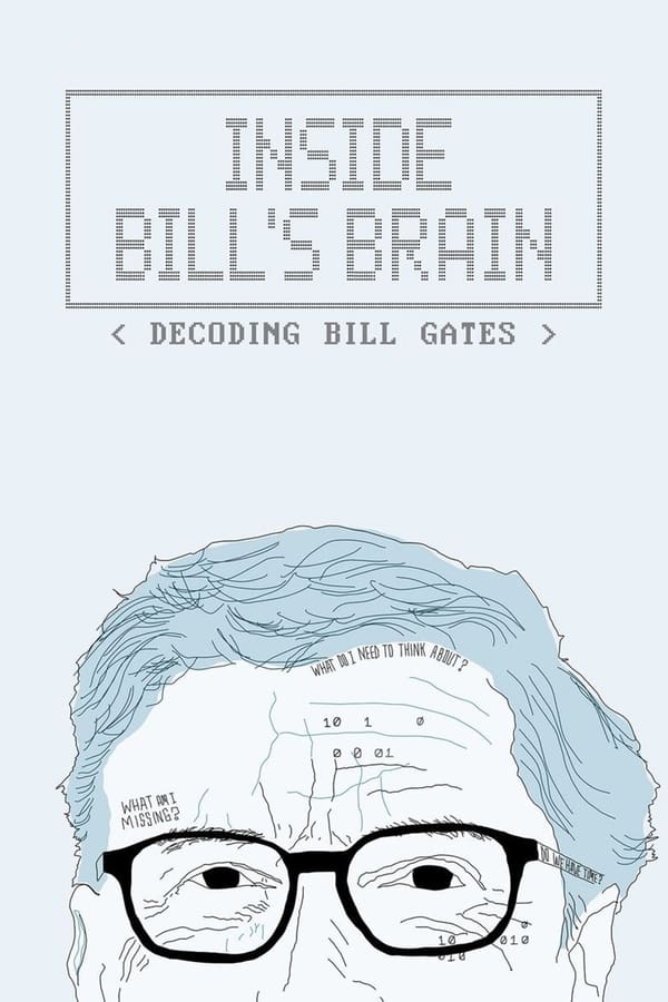 AL - Inside Bill's Brain: Decoding Bill Gates (Pjesë 3) (2019)