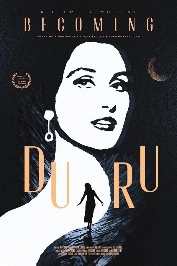 TR - Bir Nükhet Duru Filmi: Duru Olmak (2021)