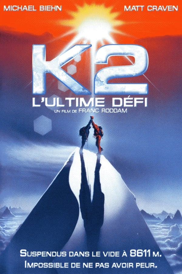 K2, l’ultime défi