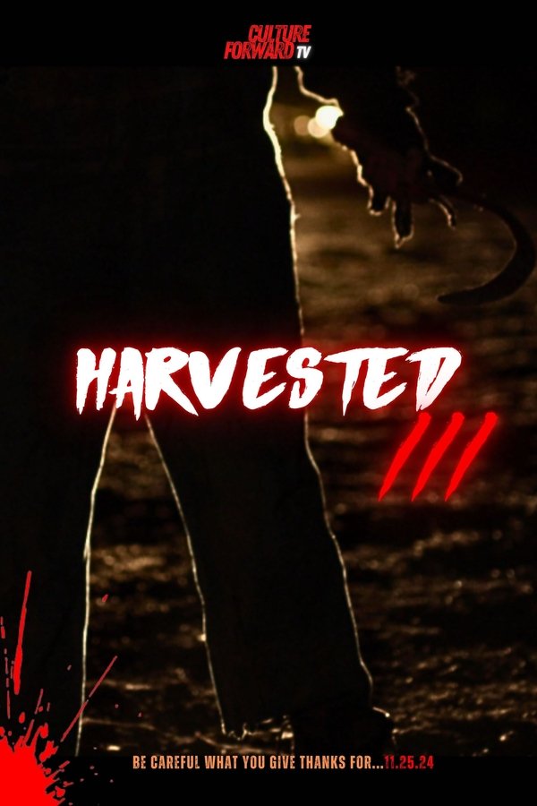 Harvested 3 – Stay off His Land Movie Poster