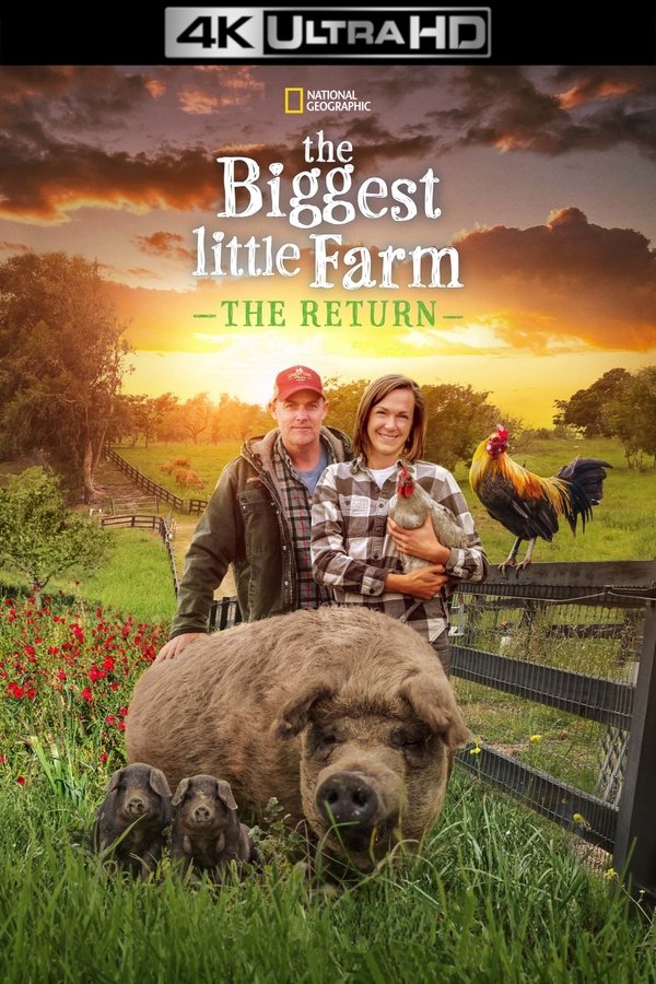 4K-EN - The Biggest Little Farm: The Return  (2022)