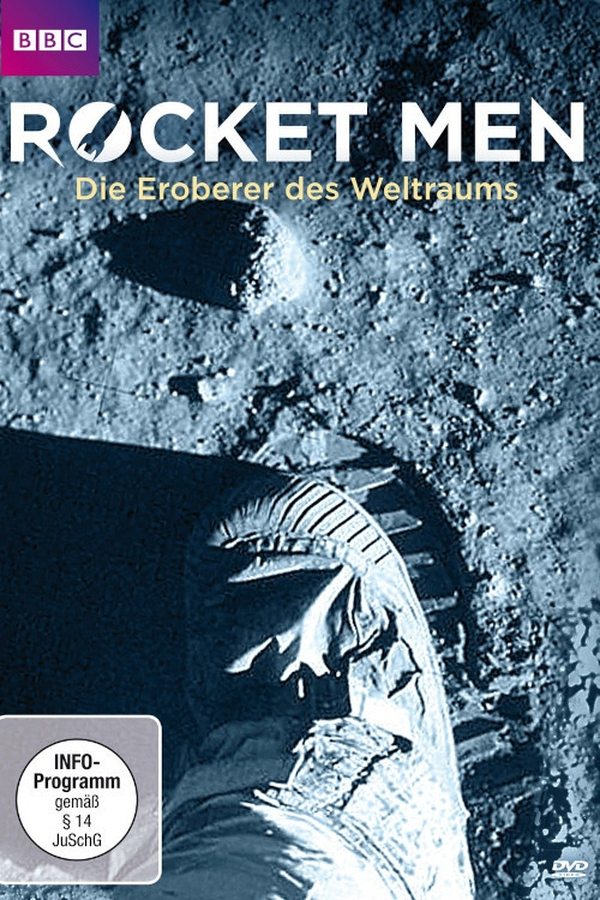 Rocket Men – Die Eroberer des Weltraums