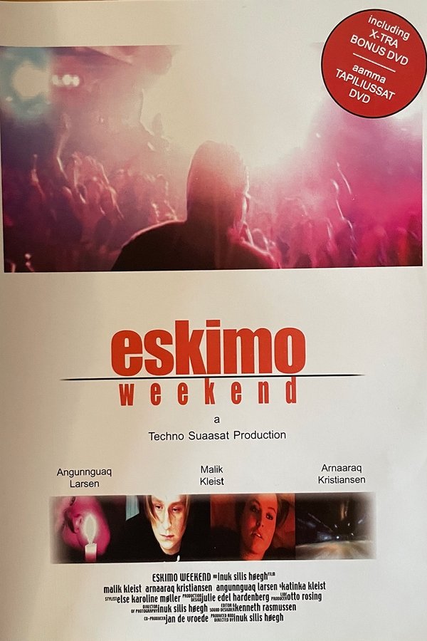 Eskimo Weekend