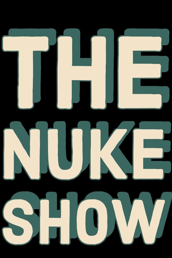 The Nuke Show Erotic Movies Watch Softcore Erotic Adult Movies Full the-nuke-show-erotic-movies-watch-softcore-erotic-adult-movies-full