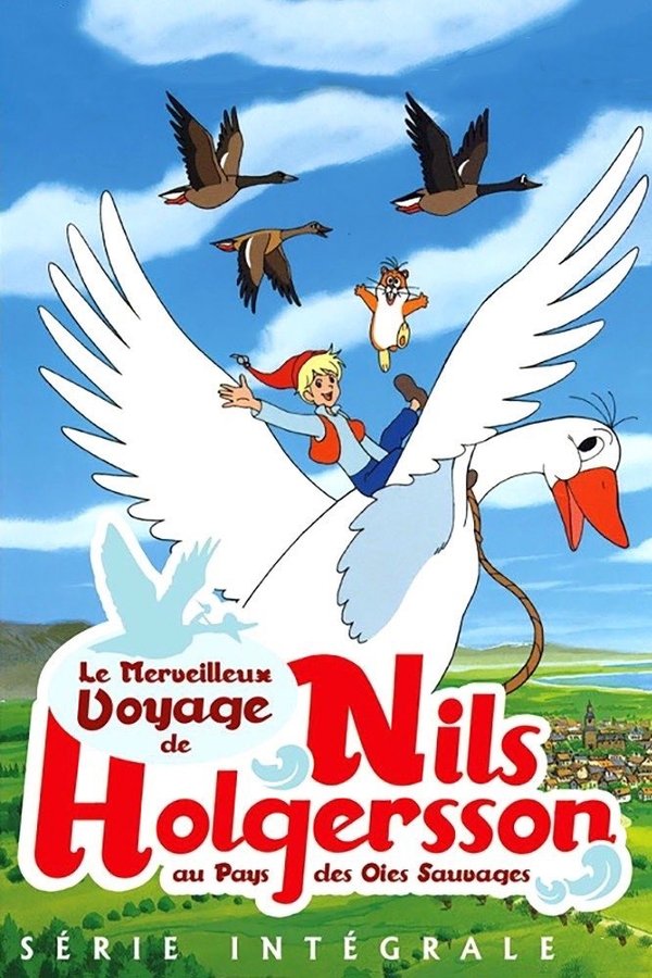 Le Merveilleux Voyage de Nils Holgersson au pays des oies sauvages