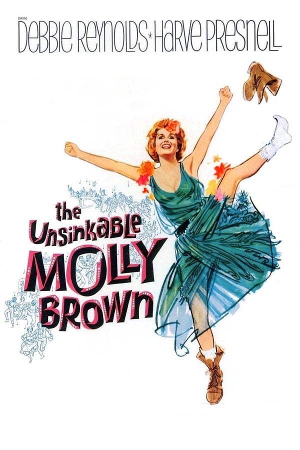 The Unsinkable Molly Brown (1964) — The Movie Database (TMDb)
