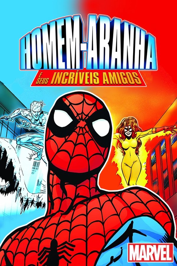 HOMEM-ARANHA E SEUS INCRÍVEIS AMIGOS