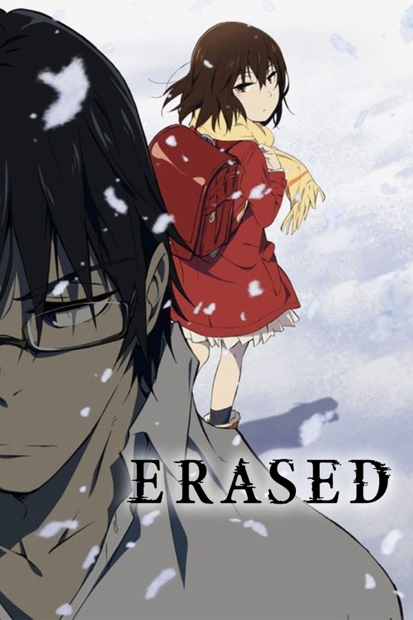 Erased (Boku dake ga Inai Machi) Erased (Boku dake ga Inai Machi)