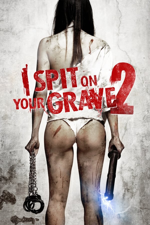AL - I Spit on Your Grave 2  (2013)
