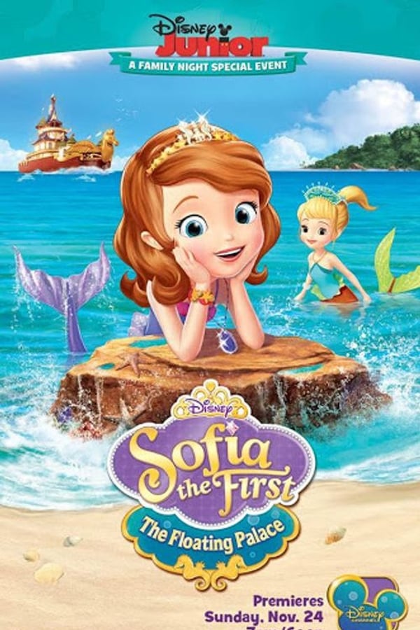 Sofia the First: The Floating Palace