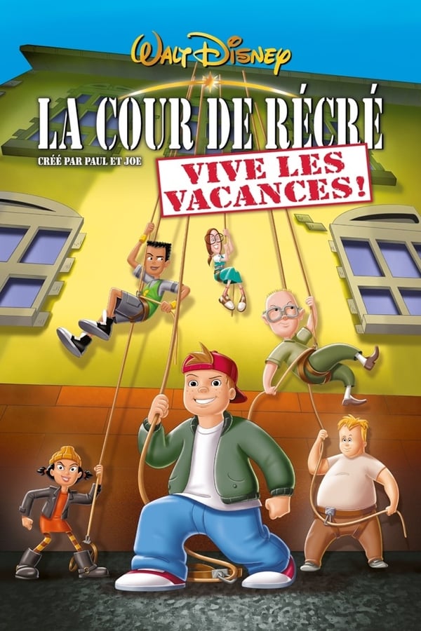 FR| La Cour De R�cr� : Vive Les Vacances ! 