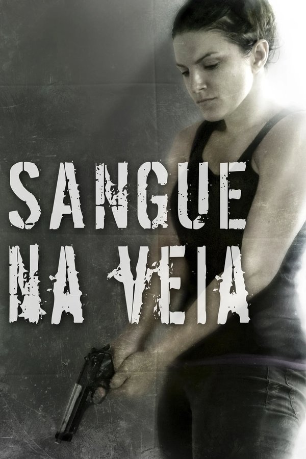 Sangue na Veia (2014)
