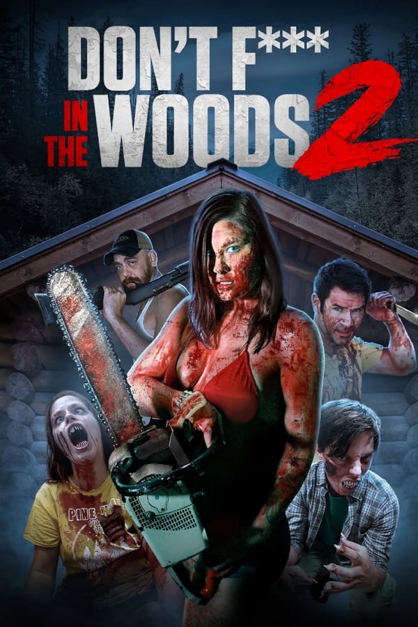 TVplus Don't Fuck in the Woods 2 (2022)